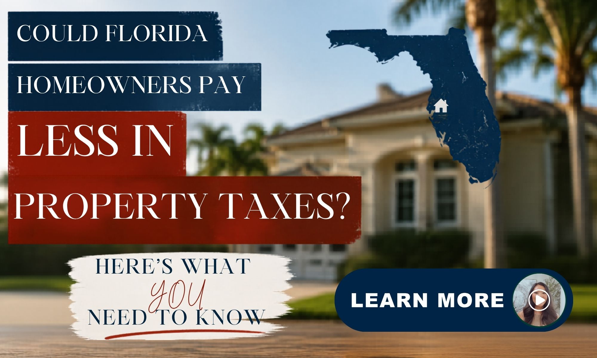 Could FLORIDA PROPERTY TAXES Be Changing? What FLORIDA HOMEOWNERS Need to Know About the Proposed HOMESTEAD EXEMPTION Increase Image